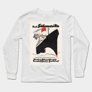 To South America - German Vintage Poster 1920s Long Sleeve T-Shirt